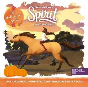 Spirit, wild und frei - Der Halloween-Geist (Special), 1 Audio-CD