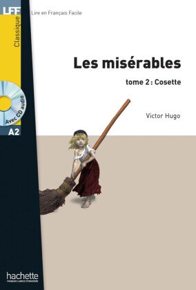 Les Misérables tome 2 : Cosette