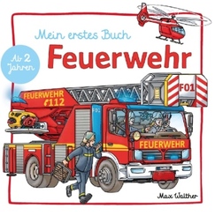 Mein Feuerwehr Buch