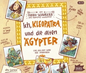 Ich, Kleopatra, und die alten Ägypter, 6 Audio-CD