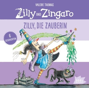 Zilly und Zingaro. Zilly, die Zauberin, 1 Audio-CD