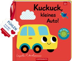 Mein Filz-Fühlbuch: Kuckuck, kleines Auto!