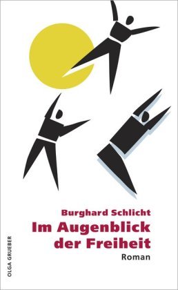 Im Augenblick der Freiheit