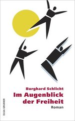 Im Augenblick der Freiheit