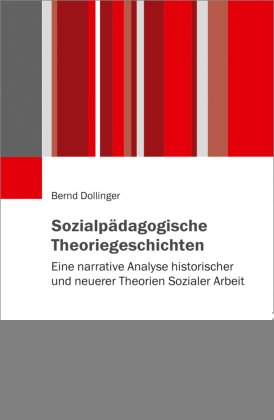 Sozialpädagogische Theoriegeschichten