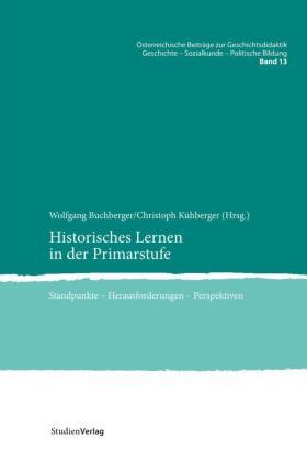 Historisches Lernen in der Primarstufe