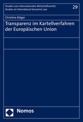 Transparenz im Kartellverfahren der Europäischen Union