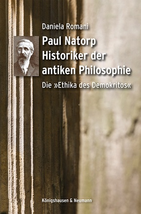 Paul Natorp. Historiker der antiken Philosophie: