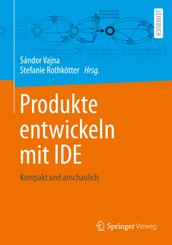 Produkte entwickeln mit IDE