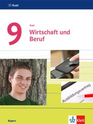 Auer Wirtschaft und Beruf 9. Ausgabe Bayern