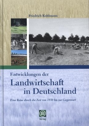 Entwicklungen der Landwirtschaft in Deutschland