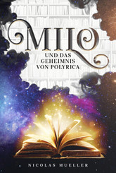 Milo und das Geheimnis von Polyrica