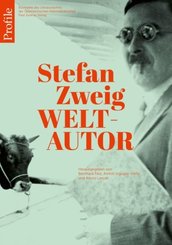 Profile: Stefan Zweig Weltautor