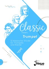 Classic meets Trumpet