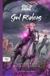 Star Stable: Soul Riders - Dunkelheit bricht herein