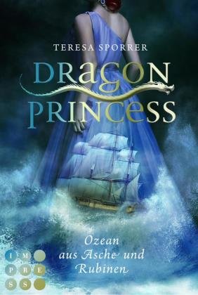 Dragon Princess: Ozean aus Asche und Rubinen