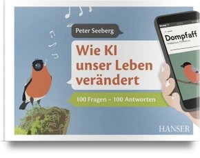 Wie KI unser Leben verändert, m. 1 Buch, m. 1 E-Book