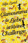 Glamourama - Die Liebe ist (k)eine Challenge