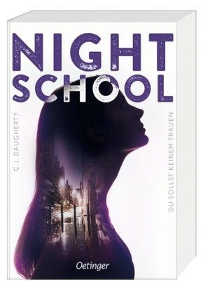 Night School 1 - Du sollst keinem trauen