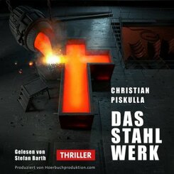 Das Stahlwerk - Hörbuch, Audio-CD, MP3