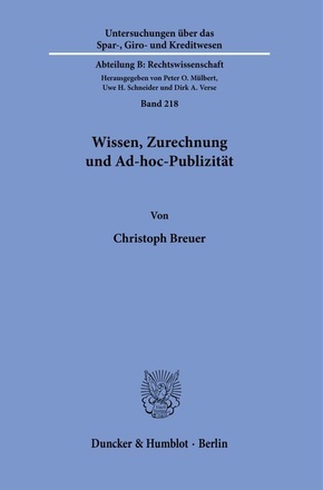 Wissen, Zurechnung und Ad-hoc-Publizität.