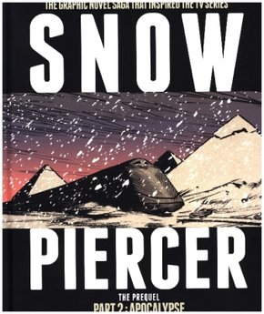 Snowpiercer: Prequel 2