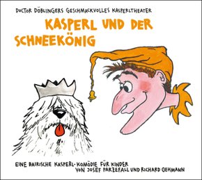 Kasperl und der Schneekönig, 1 Audio-CD