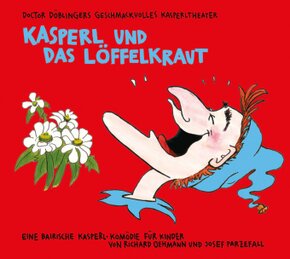 Kasperl und das Löffelkraut, 1 Audio-CD