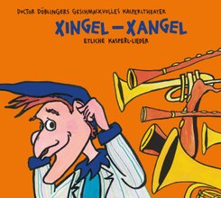 Xingel- Xangel, 1 Audio-CD