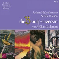 Die Brautprinzessin, 1 Audio-CD, 1 MP3