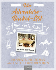 Die Adventure-Bucket-List für coole Kids