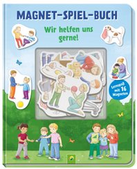 Magnet-Spiel-Buch Wir helfen uns gerne! Lernspaß mit 16 Magneten