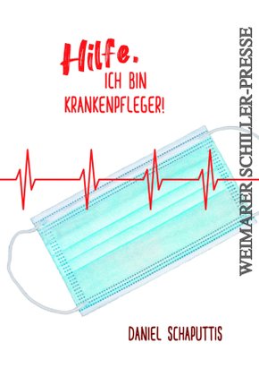 Hilfe, ich bin Krankenpfleger!