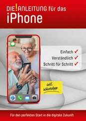 iPhone Anleitung » Einfach » Verständlich » Schritt für Schritt - Tl.1