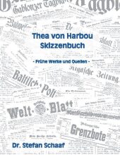 Thea von Harbou Skizzenbuch