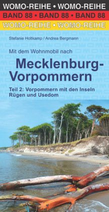 Mit dem Wohnmobil nach Mecklenburg-Vorpommern, Vorpommern mit den Inseln Rügen und Usedom