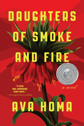 Daughters of Smoke and Fire: A Novel