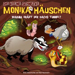 Die kleine Schnecke, Monika Häuschen, Audio-CDs: Die kleine Schnecke Monika Häuschen - Warum gräbt der Dachs Tunnel?, 1 Audio-CD