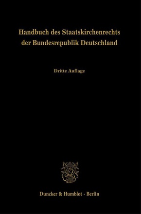 Handbuch des Staatskirchenrechts der Bundesrepublik Deutschland.