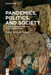Pandemics, Politics, and Society