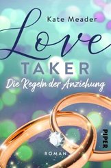 Love Taker - Die Regeln der Anziehung