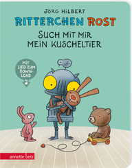 Ritterchen Rost - Such mit mir mein Kuscheltier: Pappbilderbuch (Ritterchen Rost)