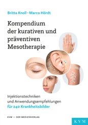 Kompendium der kurativen und präventiven Mesotherapie