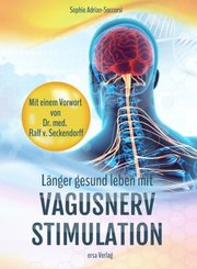 Langer gesund leben mit Vagusnerv-Stimulation