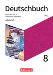Deutschbuch Gymnasium - Nordrhein-Westfalen - Neue Ausgabe - 8. Schuljahr Arbeitsheft mit Lösungen