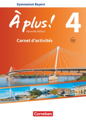 À plus ! - Französisch als 1. und 2. Fremdsprache - Bayern - Ausgabe 2017 - Band 4 - Bd.4