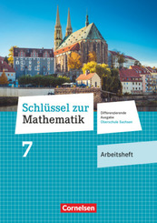 Schlüssel zur Mathematik - Differenzierende Ausgabe Oberschule Sachsen - 7. Schuljahr Arbeitsheft mit Lösungsbeileger