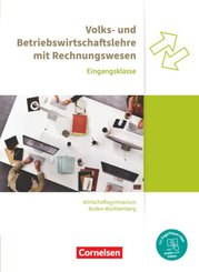 Wirtschaftsgymnasium Baden-Württemberg - Profil Wirtschaft - Ausgabe 2021 - Eingangsklasse