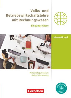 Wirtschaftsgymnasium Baden-Württemberg - Profil Internationale Wirtschaft - Ausgabe 2021 - Eingangsklasse