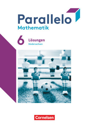 Parallelo - Niedersachsen - 6. Schuljahr Lösungen zum Schülerbuch